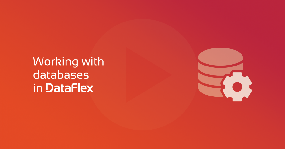 Working with databases in DataFlex | Data Access Worldwide | Software ...