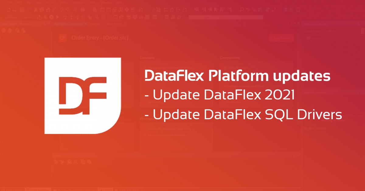 New Release: DataFlex 2021 Updated Release - Action Recommended! | Data ...